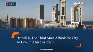 Tripoli is The Third Most Affordable City to Live in Africa in 2025