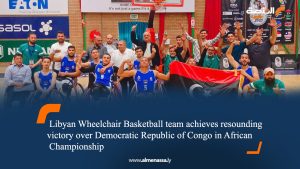 Libyan Wheelchair Basketball team achieves resounding victory over Democratic Republic of Congo in African Championship 