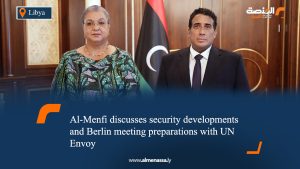 Al-Menfi discusses security developments and Berlin meeting preparations with UN Envoy