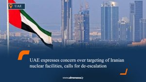 UAE expresses concern over targeting of Iranian nuclear facilities, calls for de-escalation