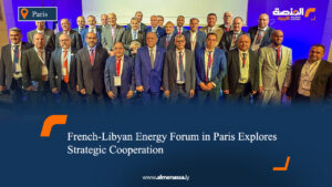 French-Libyan Energy Forum in Paris Explores Strategic Cooperation