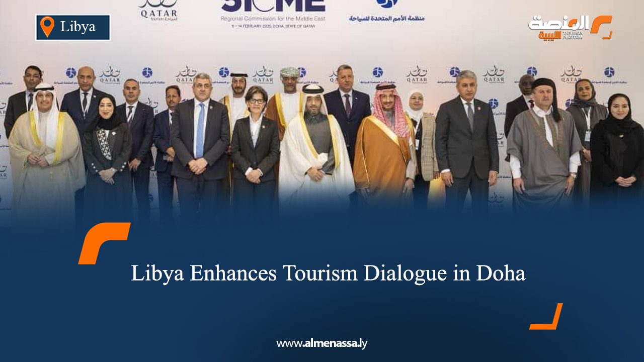 Libya Enhances Tourism Dialogue in Doha