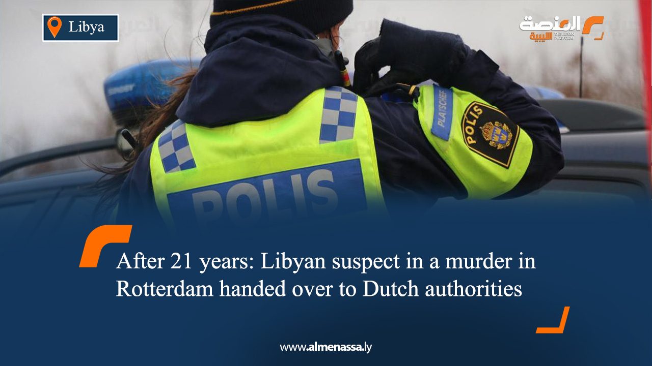 After 21 years: Libyan suspect in a murder in Rotterdam handed over to Dutch authorities