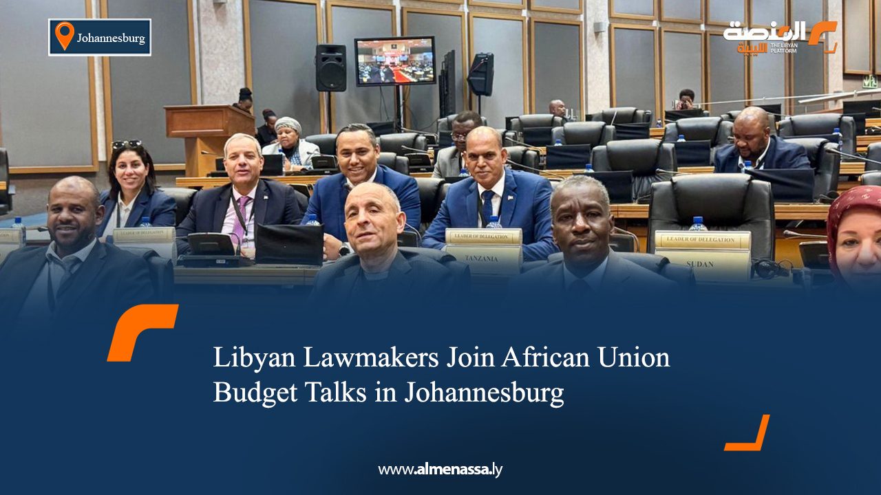 eng Libyan Lawmakers Join African Union Budget Talks in Johannesburg